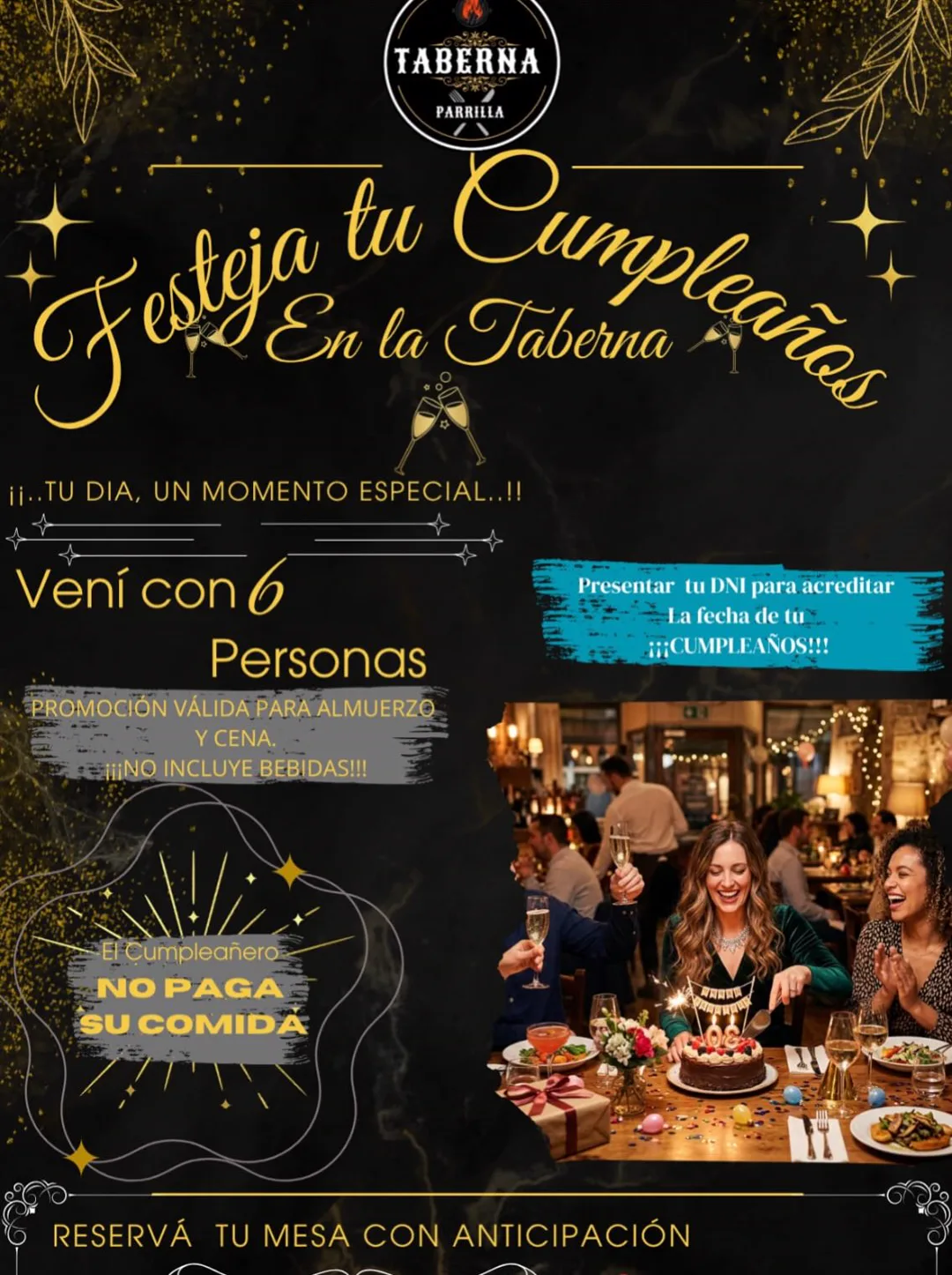 Festejá tu cumpleaños en La Taberna: venís con 6 personas y el cumpleañero no paga su comida